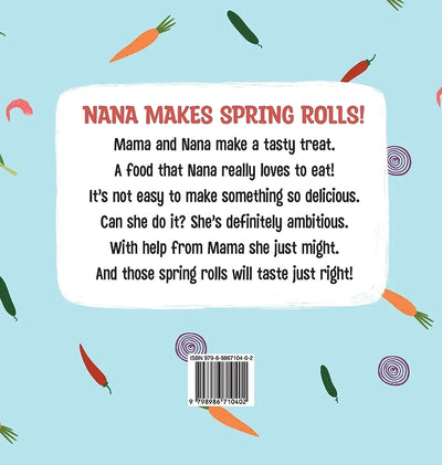 Nana Makes Spring Rolls